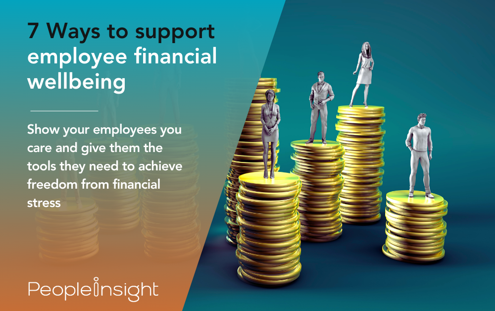 7 Ways to Support Employee Financial Wellbeing