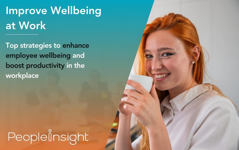 Improve Wellbeing at Work