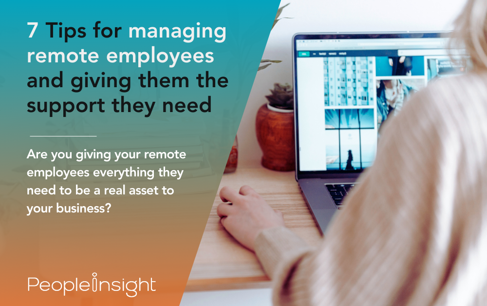 7 Tips for managing remote employees